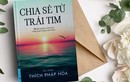 'Chia sẻ từ trái tim' – 50 bài giảng ý nghĩa về nhân quả