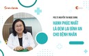 [e-Magazine] TS Nguyễn Thị Ngọc Dung: Hạnh phúc là đem bình an cho bệnh nhân 