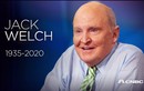 Cuộc đời thăng trầm của "Nhà quản lý thế kỷ 20" Jack Welch