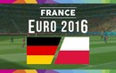 Euro 2016 Đức - Ba Lan: Người chiến thắng sẽ đi tiếp