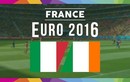 Euro 2016 Italy - CH Ireland: Tâm thế đầu bảng