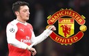 Chuyển nhượng bóng đá mới nhất: M.U “chơi lớn” với Ozil