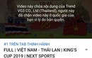 Thái Lan chặn hết video highlight trận đấu trên Youtube sau khi thua Việt Nam
