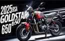 BSA Goldstar 650 2025 - môtô hoài cổ giá mềm cho dân chơi mới