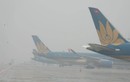 30 chuyến bay không thể hạ cánh do sương mù dày đặc ở miền Bắc