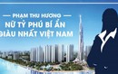 Chân dung người phụ nữ giàu nhất Việt Nam