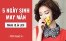 5 ngày sinh chắc chắn phát tài giàu sụ trong tháng 10 âm lịch