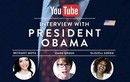 Phỏng vấn trực tiếp Tổng thống Mỹ Obama ngay trên Youtube