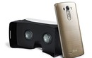 LG tặng kèm kính thực tế ảo khi mua smartphone G3
