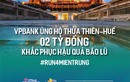 VPBank ủng hộ 2 tỷ để nhân dân Thừa Thiên Huế khắc phục khó khăn do bão lũ