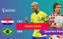 Nhận định soi kèo Brazil vs Croatia 22h 9/12 vòng tứ kết World Cup 2022
