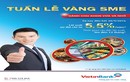 VietinBank gia hạn chương trình “Tuần lễ vàng SME”