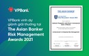 VPBank lần thứ 2 liên tiếp nhận giải thưởng quản trị rủi ro