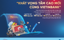 Cuộc thi sáng tác “Khát vọng tầm cao mới cùng VietinBank”