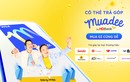 Trả góp dễ dàng, trúng vàng cực đã với thẻ trả góp Muadee by HDBank