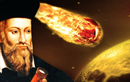 Lạnh gáy Nostradamus tiên tri vận mệnh thế giới 2022: Thiên thạch tấn công? 
