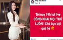 Nhật Kim Anh bất ngờ đòi livestream công khai mọi thứ