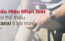 5 dấu hiệu tố cáo cơ thể đang bị thiếu hụt canxi nghiêm trọng