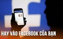 Mẹo kiểm tra ai hay vào xem Facebook của bạn nhất