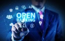 Xu hướng ngân hàng mở - Open Banking và thách thức bảo mật