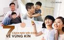 7 cách dạy trẻ về vùng kín mà không khiến trẻ tò mò, sợ hãi