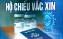 Tường tận quy trình 3 bước cấp “Hộ chiếu vắc xin” của Việt Nam