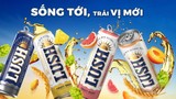 Giới trẻ 'truy lùng' LUSH - bia trái cây hoàn toàn mới của Masan