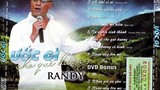 Ca sĩ Randy và cuộc kiếm tìm người mẹ Việt