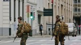 Bỉ nâng cảnh báo khủng bố lên mức cao nhất ở Brussels