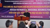 Triển lãm Việt - Nga 2022: Cơ hội kết nối doanh nghiệp 2 nước