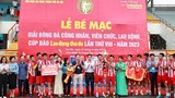 Bế mạc Giải bóng đá CNVCLĐ Cúp Báo Lao động Thủ đô năm 2023