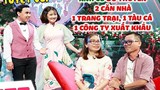 “Chủ tịch U50” có tàu biển, 2 căn nhà và 7000m đất đi hẹn hò tìm vợ