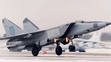 Sự thật thú vị về tiêm kích nhanh nhất thế giới MiG-25