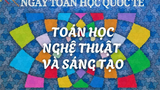 Chuyên gia giải mã ứng dụng Toán học vào nghệ thuật, đời sống 