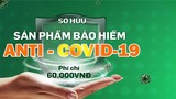 Sacombank, VP Bank, LienVietPostBank hợp tác PTI bán Anti-COVID sai... chịu trách nhiệm gì?