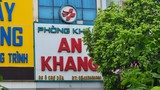 Hà Nội: Phòng khám An Khang bị tố nhiều sai phạm?