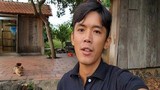 YouTuber "nghèo nhất Việt Nam" bồi hồi khi nhắc về ngôi nhà cũ