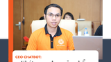 CEO ChatBot: Khát vọng đem sản phẩm Việt Nam ra thế giới 