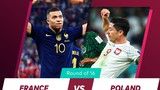 Nhận định soi kèo Pháp vs Ba Lan 22h 4/12 vòng 1/16 World Cup 2022