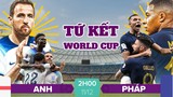 Nhận định soi kèo Pháp vs Anh 2h 11/12 tứ kết World Cup 2022