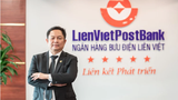 Nhiều lãnh đạo cấp cao LienVietPostBank đăng ký mua mạnh cổ phiếu LPB