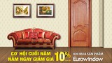 Eurowindow - Sự lựa chọn tối ưu cho ngôi nhà của bạn