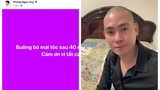 Phùng Ngọc Huy bất ngờ cạo đầu, tiết lộ thời gian về Việt Nam