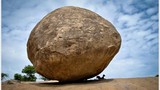 Bí ẩn “hòn đá của Chúa” ngàn năm không đổ, chuyên gia rối não 
