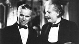 Bất ngờ tình bạn đặc biệt giữa Albert Einstein và vua hề Sác lô