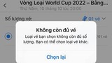 Vé VL World Cup 2022 trận Việt Nam - Malaysia hết trong “phút mốt“