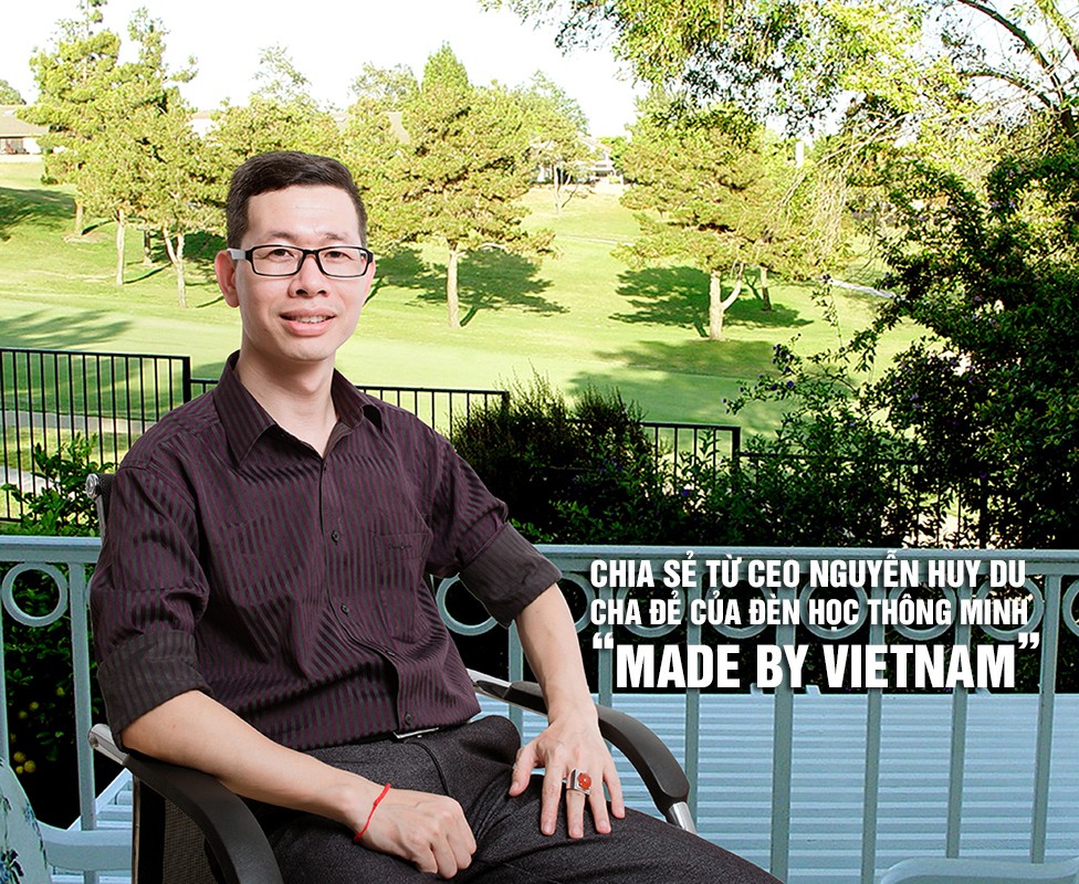 CEO Nguyễn Huy Du: "Made by Vietnam" - xu hướng mới của doanh nghiệp công nghệ