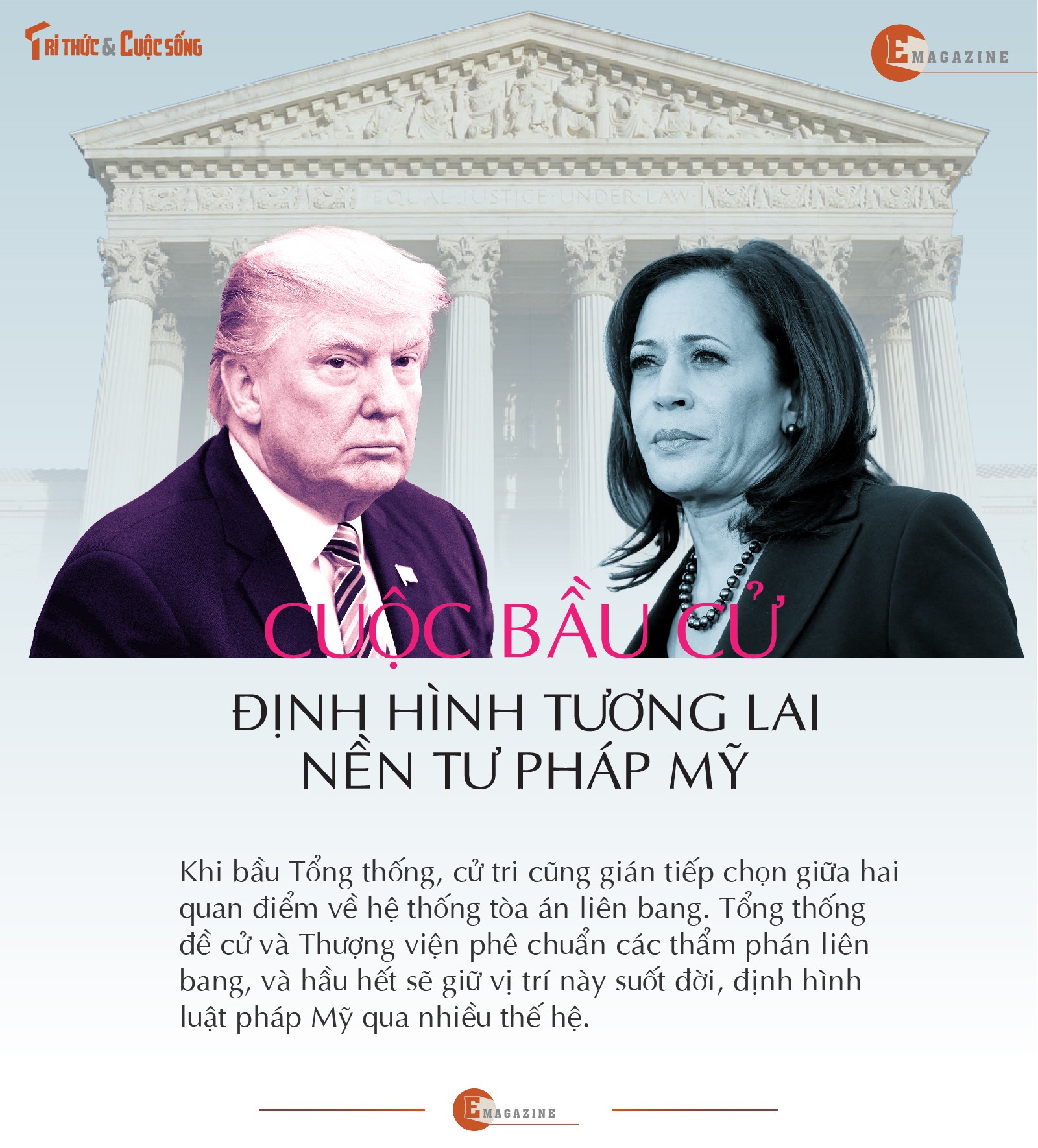 [e-Magazine] Cuoc bau cu dinh hinh tuong lai nen tu phap My