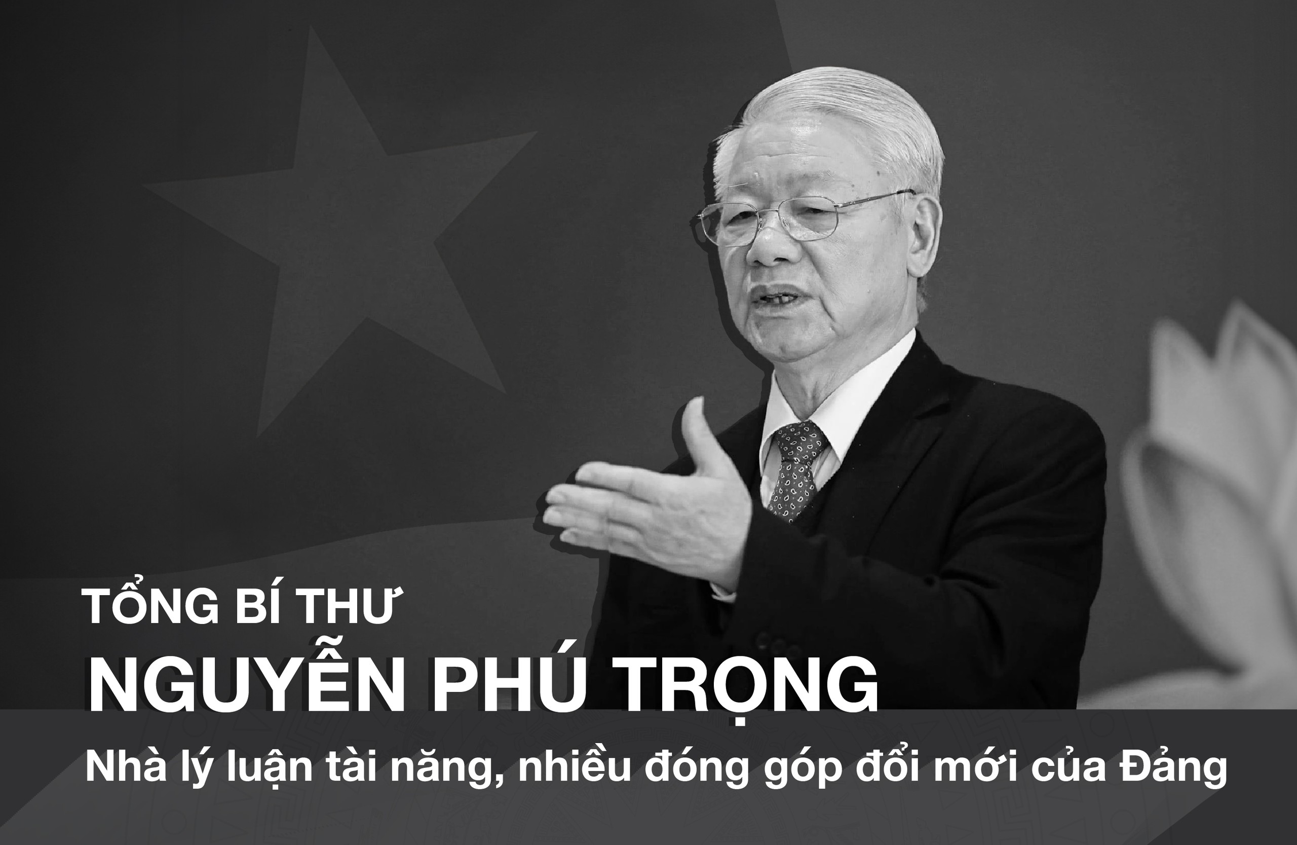 Tong Bi thu Nguyen Phu Trong: Nha ly luan tai nang, nhieu dong gop doi moi cua Dang