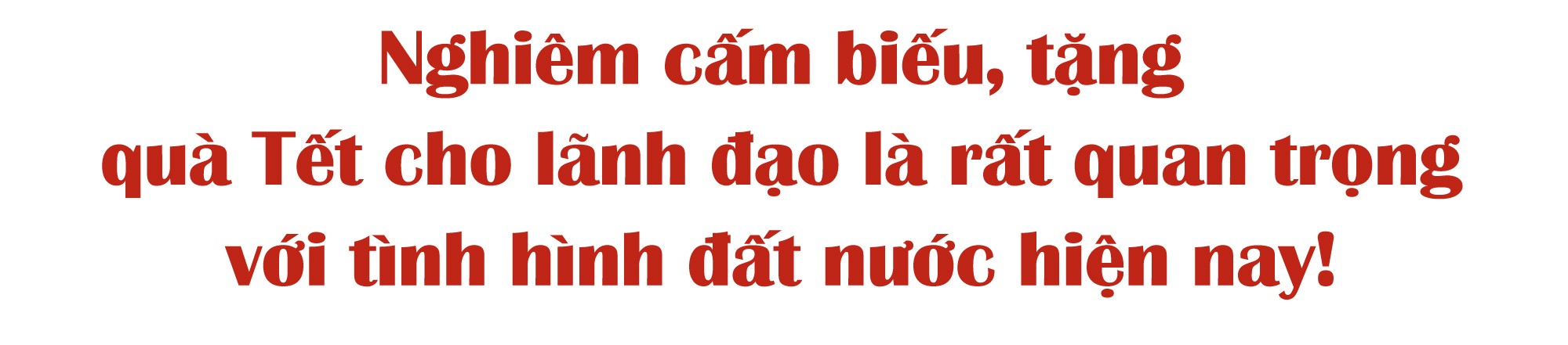 Bieu, tang qua Tet cho lanh dao: Nghiem cam nay... “lot tay tra hinh kia“-Hinh-10